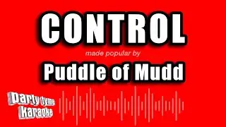 Puddle of Mudd - Control (Karaoke Version)