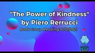 &ldquo;The Power of Kindness&rdquo; - Book Group Reading - 11/12/2021