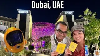 Exploring Expo 2020 in Dubai, UAE! // Visiting countries around the world in a single day!