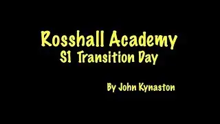 Rosshall S1 Transition Event Aug 17