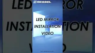 Installation Video for Dessel LED Bathroom Mirror (General)