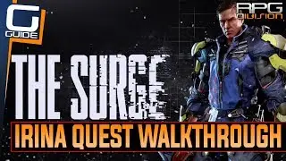 The Surge - Irina Quest Walkthrough (Peacekeeper Staff Reward)