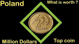 2 Grosze 2017 Poland Coin Value – Can This Small Coin Be Worth $143,910? | Old Coin Vault