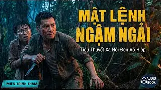 MẬT LỆNH NGẬM NGẢI: Cú Lừa Kinh Hoàng Của Thiếu Gia 