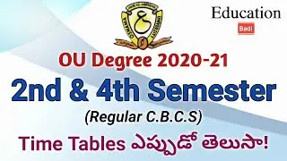 OU Degree 2nd & 4th Sem Regular Exam Time Tables Release date 2020 |OU Degree 2nd,4th Sem Exams date