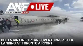WATCH LIVE: Delta Air Lines plane overturns after landing at Toronto airport