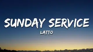 Latto - Sunday Service (Lyrics)