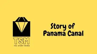 The Panama Canal: The Greatest Engineering Failure That Became a Success