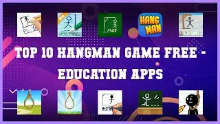 Top 10 Hangman Game Free Android Apps