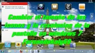 (Principiantes) cambiar tama&ntilde;o iconos y resolucion windows 7