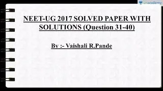 Analysis of Past Year Question Paper for NEET/AIPMT (2017) : Biology - Question 21 to 30