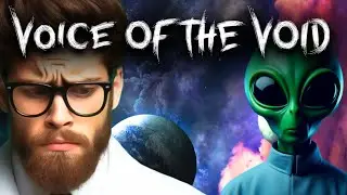 On cherche les aliens de l'espace ! Voice of the Void #01