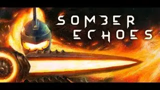 Somber Echoes - PC Gameplay
