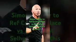 Simon Hooper will be the Referee as Crystal Palace hosts Arsenal at Selhurst Park.