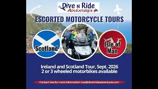 Escorted Motorcycle Tour, Isle of Man & Scotland #DiveNRideAdventures #Scotland #IsleOfMan #scotland