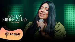 Helo Abreu | Paz da Minha Alma [Cover Jessé Aguiar]
