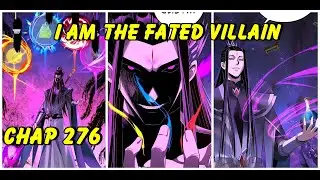 I Am the Fated Villain Chapter 276|Manhua Comic