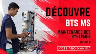 BTS MS option B - Maintenance des systèmes (systèmes énergétiques et fluidiques)