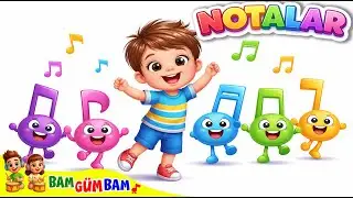 Notalar &Ccedil;ocuk Şarkısı | &Ccedil;ocuklar i&ccedil;in eğitici ve eğlenceli videolar