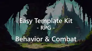 Easy Template Kit - RPG - Behavior & Combat