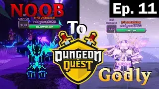 Northern Lands! | Dungeon Quest Noob to Godly Ep. 11