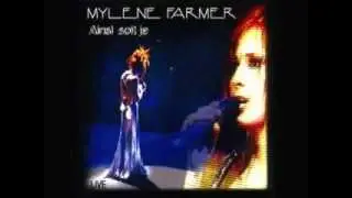 Myl&egrave;ne Farmer - Et Tournoie (Live Version)