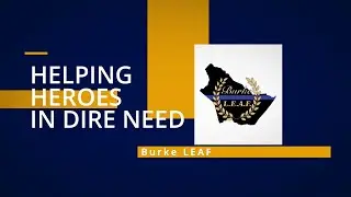 Homes for Heroes Foundation Presents $5,000 Grant to Burke LEAF