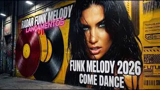 🚀 **Come Dance - A Ordem Sonora do Funk Melody Para Acender a Pista.** 🚀