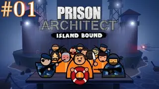 Prison Architect [PL] Island Bound #01 Witamy w Nowym Alcatraz