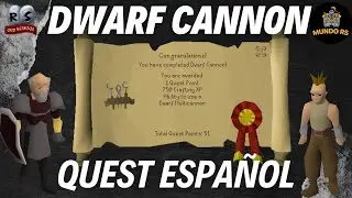 DWARF CANNON QUEST GUIA EN ESPAÑOL 2025 OLD SCHOOL RUNESCAPE