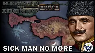 The Empire Lives On! | HOI4 The Great War Redux Sublime Ottoman State