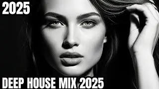 DEEP EMOTIONAL VIBES [2025] &ndash; EMOTIONAL VIBES - DEEP HOUSE, VOCAL HOUSE, NU DISCO & CHILLOUT MIX