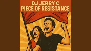 Piece of Resistance (Bumpy Mix)