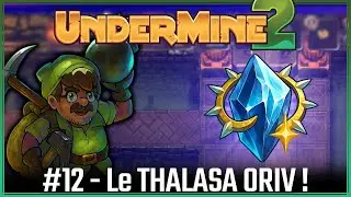 Un d&eacute;fi de taille ! (mais je fais 2m04) ⛏️ Undermine 2 #12