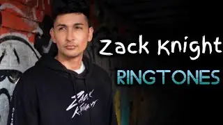Top 5 Zack Knight Ringtones | Download Now