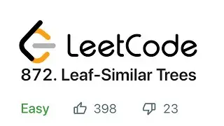 Leaf Similiar Trees - LeetCode Problem #872