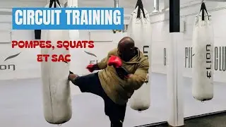 CIRCUIT TRAINING ET SAC DE FRAPPE