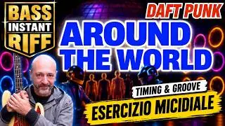 Around the World dei Daft Punk sul basso elettrico | Groove, tempo e precisione