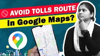 🚫Avoid Tolls Route | 🏍️ Avoid Motorways on Google Maps | Tips & Tricks (2022) ?