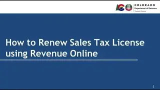 How to Renew Your Colorado Sales Tax License Using Revenue Online