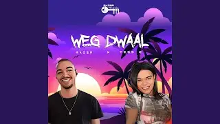 Weg Dwaal (feat. Razer)