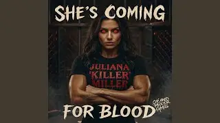 Juliana Killer Miller Shes Coming for Blood