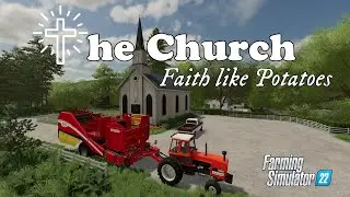 Faith Like Potatoes | THE CHURCH | FS22