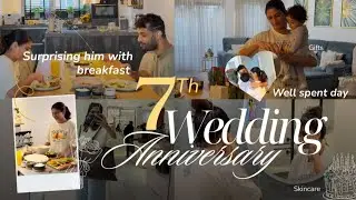 Our 7 th Wedding Anniversary | Surprising him with a breakfast | AWell spent day