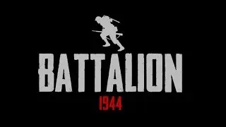 Battalion 1944 Final Sprint Trailer  WORLD WAR 2 FPS
