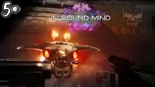 Horror - Max Nygaard... Vajon kinek dolgozott? 5# - IN SOUND MIND - (HUN/PC)
