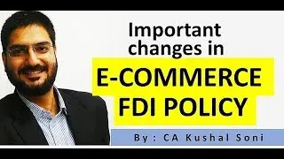 eCommerce FDI Policy - Important Changes