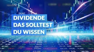 Dividende &ndash; Das solltest Du wissen