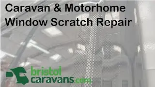 Caravan and Motorhome Window Scratch Repair