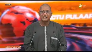 Suivez Actu pulaar 13h, l'actualit&eacute; en pulaar - Par Hamet Ly | 26 Nov. 2025